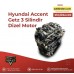 Hyundai accent 3 silindir dizel motor 