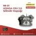 Honda crv 2.0 silindir kapağı 